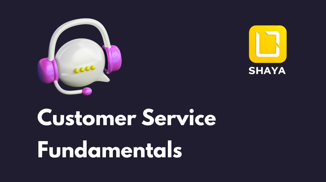 Customer Service Fundamentals